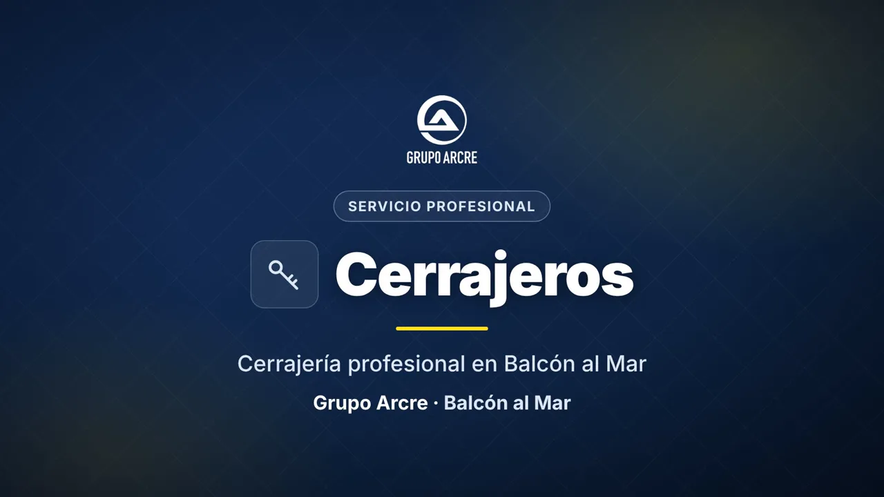 Cerrajería profesional en Balcón al Mar